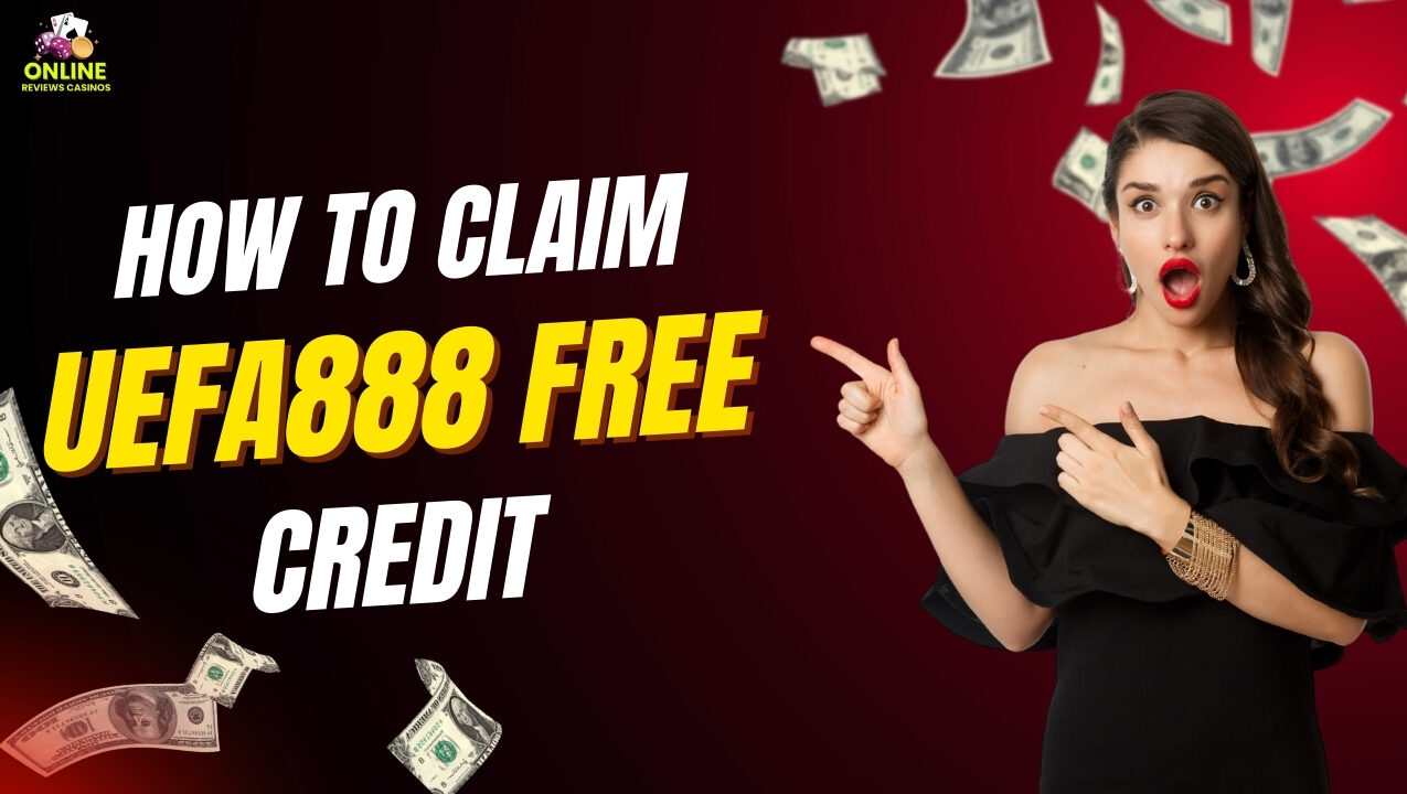UEFA888 Free Credit